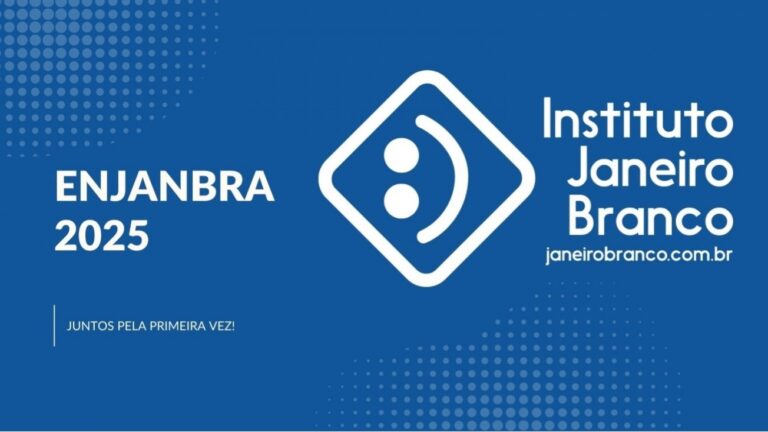 Participe do 1º Encontro Nacional do Janeiro Branco – ENJANBRA 2025!